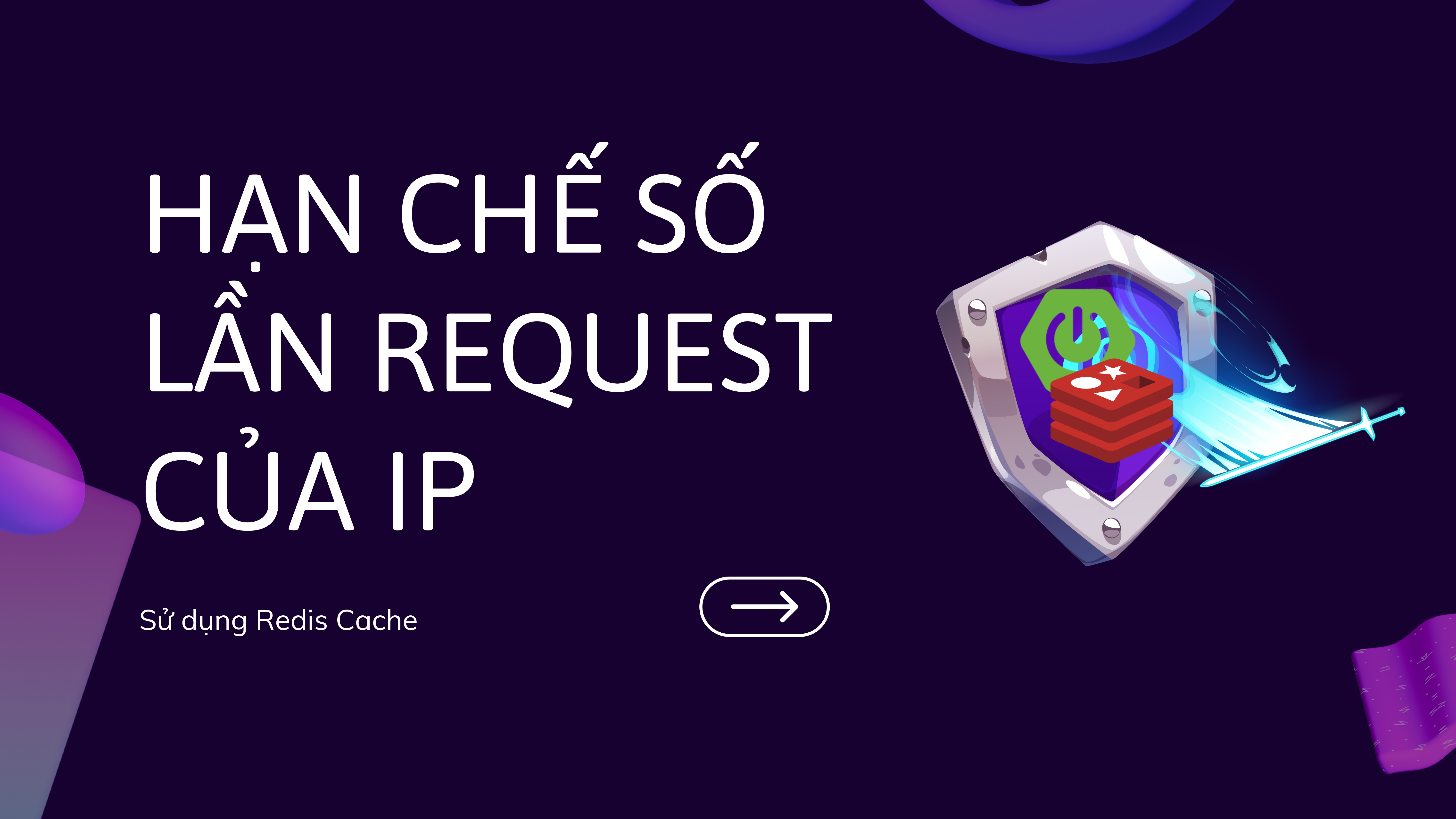 Hạn chế Request nhận được từ một IP trong khoảng thời gian nhất định